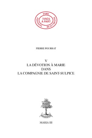 05. LA DÉVOTION MARIE DANS LA COMPAGNIE DE SAINT-SULPICE